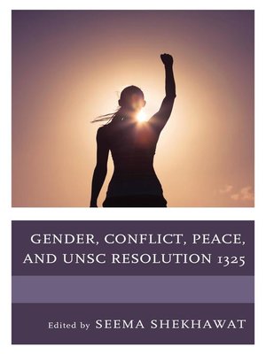 cover image of Gender, Conflict, Peace, and UNSC Resolution 1325
